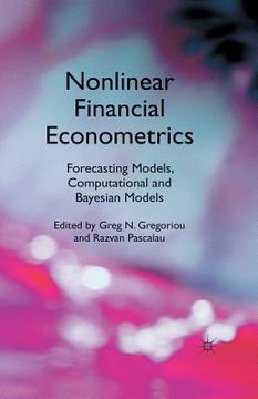 portada Nonlinear Financial Econometrics: Forecasting Models, Computational and Bayesian Models (en Inglés)