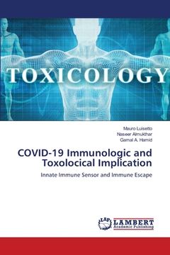 portada COVID-19 Immunologic and Toxolocical Implication (in English)