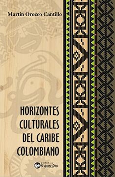 portada Horizontes Culturales del Caribe Colombiano