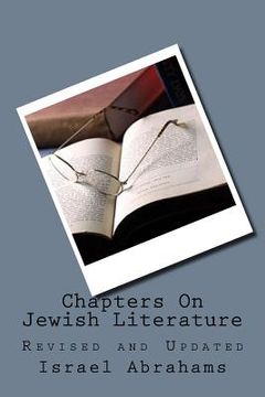 portada Chapters On Jewish Literature: Revised and Updated (en Inglés)