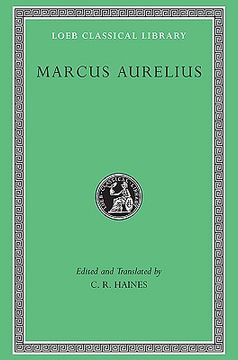 portada THE COMMUNINGS WITH HIMSELF OF OF MARCUS AURELIUS ANTONINUS Together with His Speeches and Sayings. a Revised Text and a Translation Into English (en Inglés)