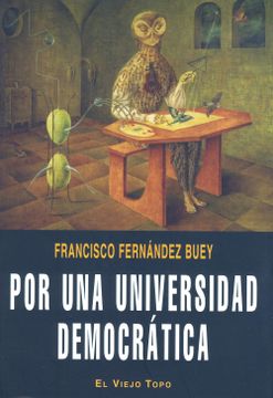 portada Por una Universidad Democrática: Escritos Sobre la Universidad y los Movimientos Universitarios (1965-2009) (in Spanish)