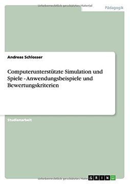 portada Computerunterstützte Simulation und Spiele - Anwendungsbeispiele und Bewertungskriterien
