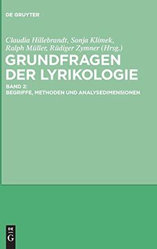 portada Lyrikologie / Grundfragen der Lyrikologie 2 Begriffe, Methoden und Analysedimensionen (en Alemán)