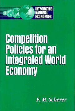 portada competition policies for an integrated world economy (en Inglés)
