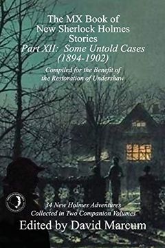 portada The mx Book of new Sherlock Holmes Stories - Part Xii: Some Untold Cases (1894-1902) (en Inglés)