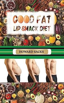 portada Good fat lip Smack Diet (en Inglés)