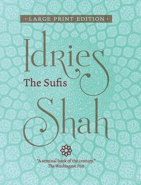 portada The Sufis (Large Print Edition) (in English)