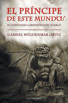 portada El Principe de Este Mundo: El Tortuoso Laberinto del Diablo (in Spanish)