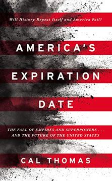 portada America'S Expiration Date: The Fall of Empires and Superpowers. And the Future of the United States (in English)
