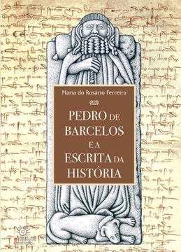 portada Pedro de Barcelos e a Escrita da Hist¢Ria (en Portugués)