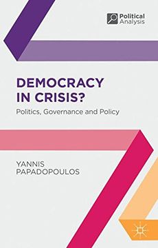portada Democracy in Crisis?: Politics, Governance and Policy (Political Analysis)
