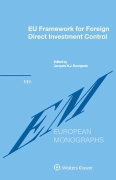 portada EU Framework for Foreign Direct Investment Control (en Inglés)