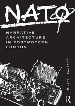 portada NatØ Narrative Architecture in Postmodern London (en Inglés)