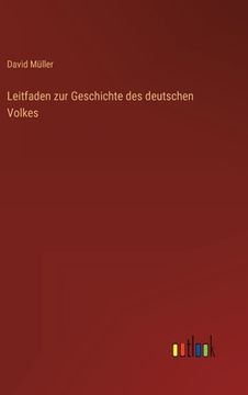 portada Leitfaden zur Geschichte des deutschen Volkes (en Alemán)