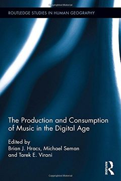 portada The Production and Consumption of Music in the Digital Age