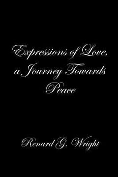 portada Expressions of Love, a Journey Towards Peace (en Inglés)