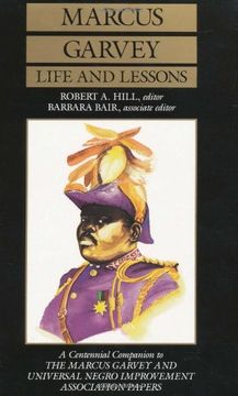 portada Marcus Garvey Life & Lessons: A Centennial Companion to the Marcus Garvey and Universal Negro Improvement Association Papers (in English)
