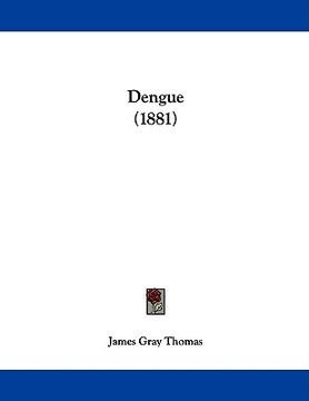portada dengue (1881) (en Inglés)