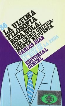 portada La ultima filosofia española : unacrisis criticamente expuesta (histoicamente expuesta  t.36