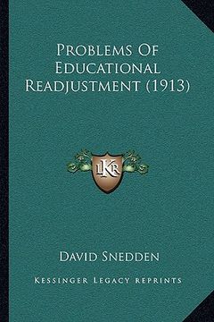 portada problems of educational readjustment (1913) (en Inglés)