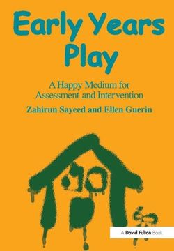 portada Early Years Play: A Happy Medium for Assessment and Intervention