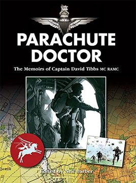 portada Parachute Doctor: The Memoirs of Captain David Tibbs