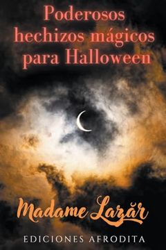 portada Poderosos Hechizos Mágicos para Halloween (in Spanish)