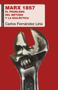 portada Marx 1857: El Problema del Metodo y la Dialectica (in Spanish)