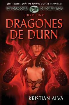 portada Dragones de Durn: Los Dragones de Durn Saga, Libro Uno