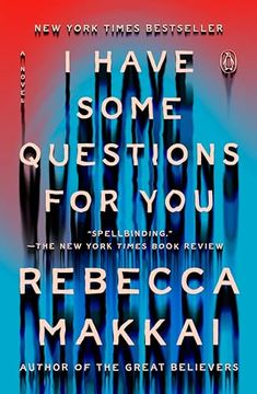 portada I Have Some Questions for You: A Novel