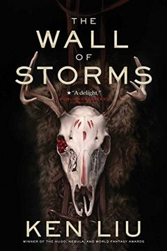 portada The Wall of Storms (The Dandelion Dynasty)