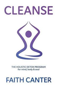 portada Cleanse: The Holistic Detox Program for mind, body & soul