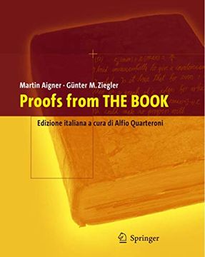 portada Proofs From the Book. Ediz. Italiana: Edizione Italiana a Cura di Alfio Quarteroni (en Italiano)