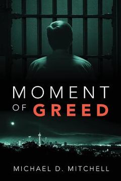 portada Moment of Greed (en Inglés)