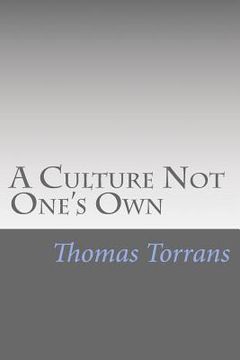 portada A Culture Not One's Own (en Inglés)