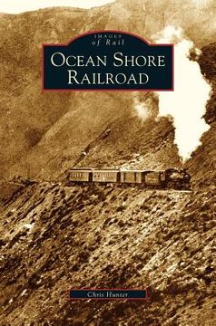 portada Ocean Shore Railroad (en Inglés)