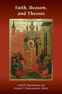 portada Faith, Reason, and Theosis (Orthodox Christianity and Contemporary Thought) (en Inglés)