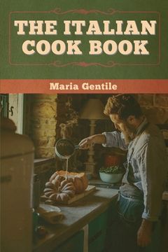 portada The Italian Cook Book (in English)