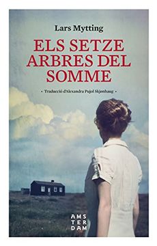 portada Els setze arbres del Somme (Catalan Edition)