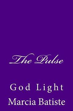 portada The Pulse: God Light (en Inglés)