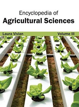 portada Encyclopedia of Agricultural Sciences: Volume iii (en Inglés)