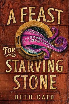 portada A Feast for Starving Stone (Chefs of the Five Gods) (en Inglés)