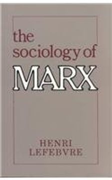 portada The Sociology of Marx (Morningside Books) (en Inglés)