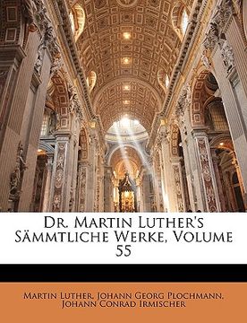 portada Dr. Martin Luther's S Mmtliche Werke, Dritter Band (en Alemán)