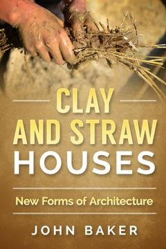 portada Clay and Straw Houses - New Forms of Architecture