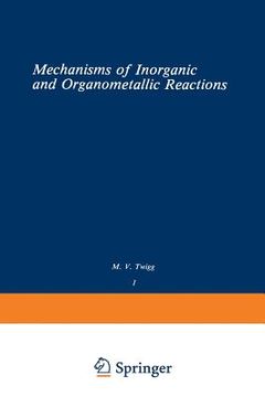 portada Volume 1: Mechanisms of Inorganic and Organometallic Reactions (en Inglés)