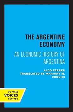portada The Argentine Economy: An Economic History of Argentina (en Inglés)