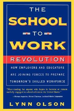 portada the school-to-work revolution