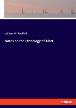 portada Notes on the Ethnology of Tibet